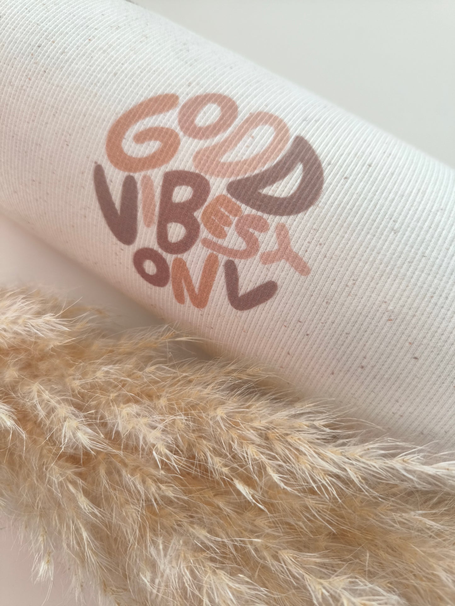 Good Vibes only