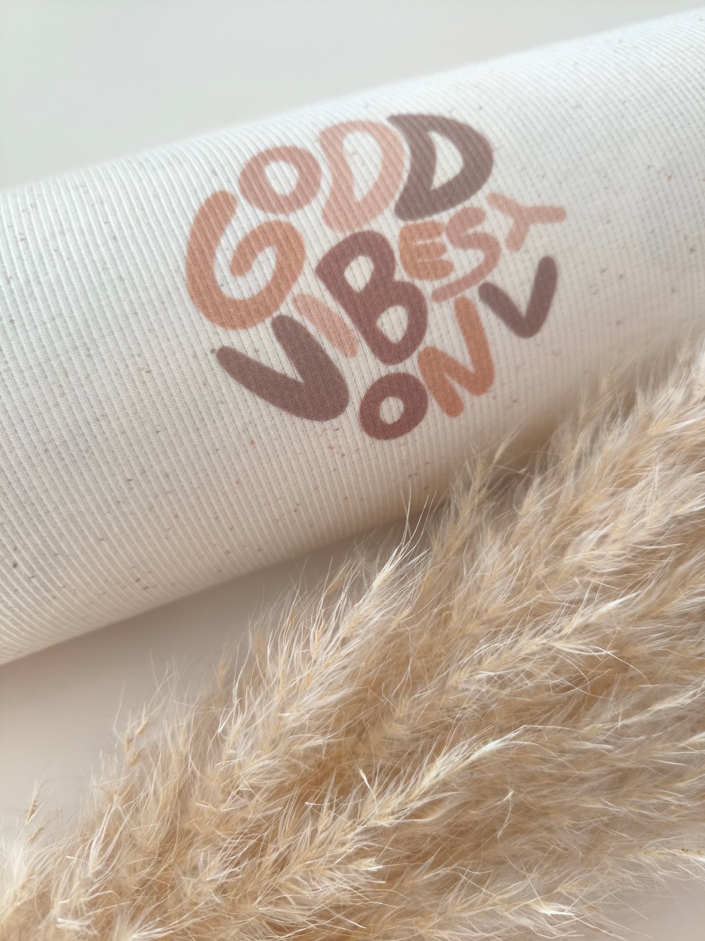 Good Vibes only